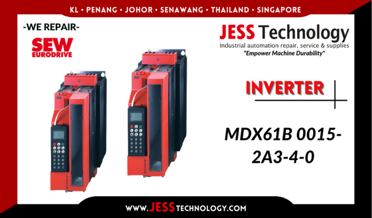 Repair SEW-EURODRIVE INVERTER MDX61B 0015-2A3-4-0 Malaysia, Singapore, Indonesia, Thailand