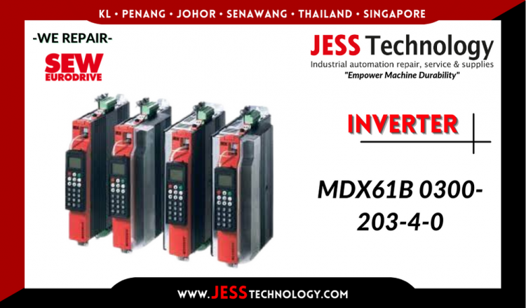 Repair SEW-EURODRIVE INVERTER MDX61B 0300-203-4-0 Malaysia, Singapore, Indonesia, Thailand