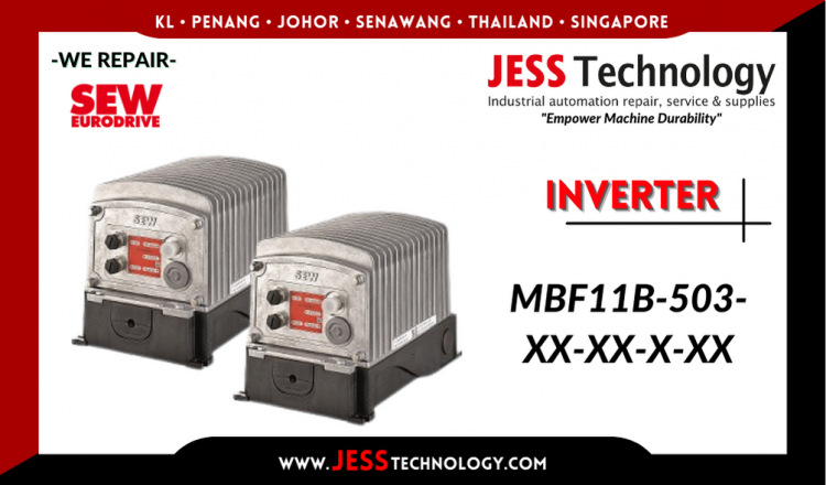 Repair SEW-EURODRIVE INVERTER MBF11B-503-XX-XX-X-XX Malaysia, Singapore, Indonesia, Thailand