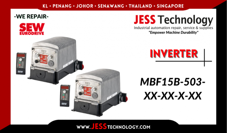Repair SEW-EURODRIVE INVERTER MBF15B-503-XX-XX-X-XX Malaysia, Singapore, Indonesia, Thailand