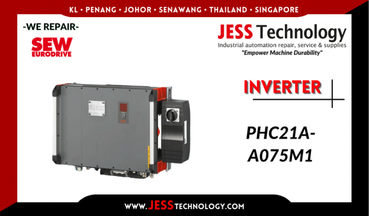 Repair SEW-EURODRIVE INVERTER PHC21A-A075M1 Malaysia, Singapore, Indonesia, Thailand