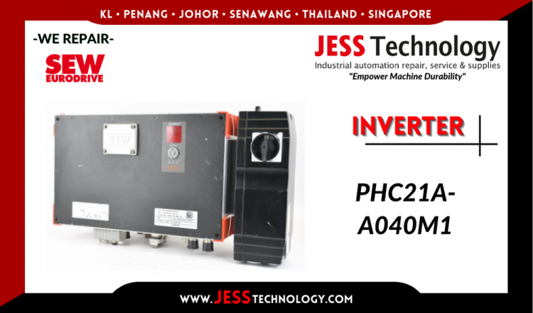 Repair SEW-EURODRIVE INVERTER PHC21A-A040M1 Malaysia, Singapore, Indonesia, Thailand