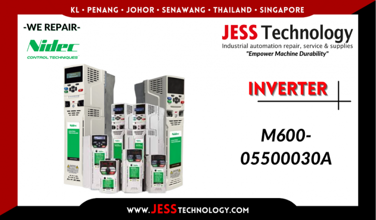 Repair NIDEC INVERTER M600-05500030A Malaysia, Singapore, Indonesia, Thailand