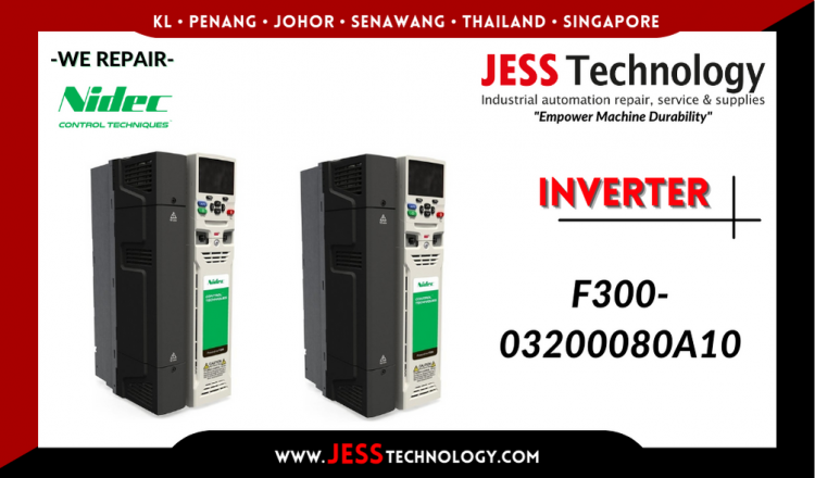 Repair NIDEC INVERTER F300-03200080A10 Malaysia, Singapore, Indonesia, Thailand