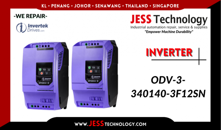 Repair INVERTEK INVERTER ODV-3-340140-3F12SN Malaysia, Singapore, Indonesia, Thailand