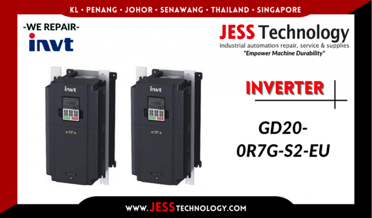 Repair INVT INVERTER GD20-0R7G-S2-EU Malaysia, Singapore, Indonesia, Thailand