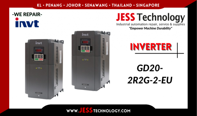 Repair INVT INVERTER GD20-2R2G-2-EU Malaysia, Singapore, Indonesia, Thailand