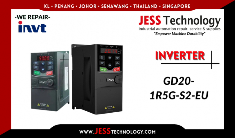 Repair INVT INVERTER GD20-1R5G-S2-EU Malaysia, Singapore, Indonesia, Thailand