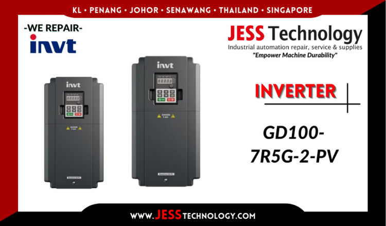 Repair INVT INVERTER GD100-7R5G-2-PV Malaysia, Singapore, Indonesia, Thailand