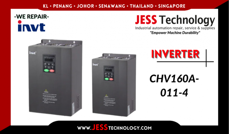 Repair INVT INVERTER CHV160A-011-4 Malaysia, Singapore, Indonesia, Thailand