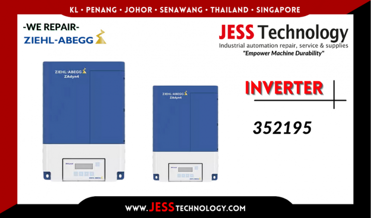 Repair ZIEHL-ABEGG INVERTER 352195 Malaysia, Singapore, Indonesia, Thailand