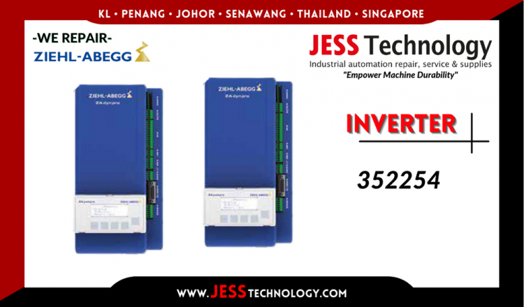 Repair ZIEHL-ABEGG INVERTER 352254 Malaysia, Singapore, Indonesia, Thailand