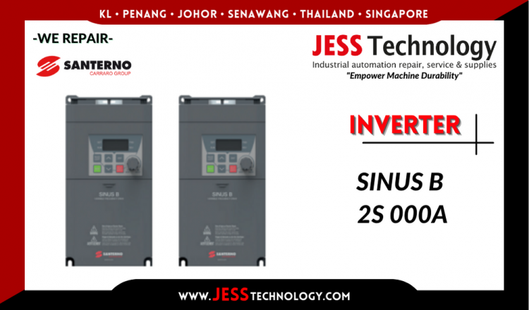 Repair SANTERNO INVERTER SINUS B 2S 000A Malaysia, Singapore, Indonesia, Thailand