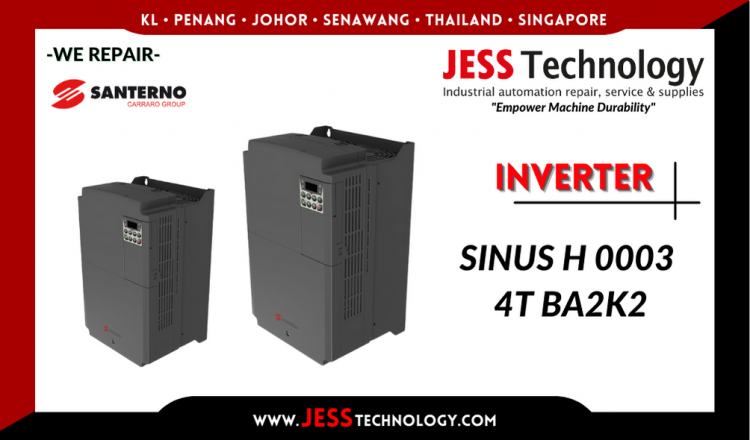 Repair SANTERNO INVERTER SINUS H 0003 4T BA2K2 Malaysia, Singapore, Indonesia, Thailand