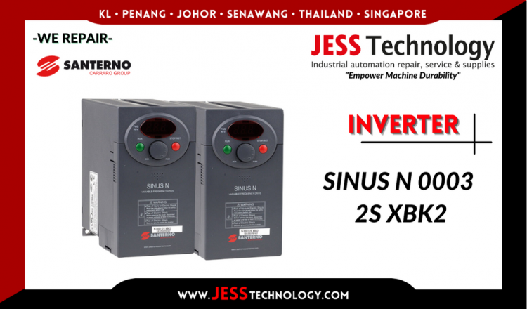 Repair SANTERNO INVERTER SINUS N 0003 2S XBK2 Malaysia, Singapore, Indonesia, Thailand