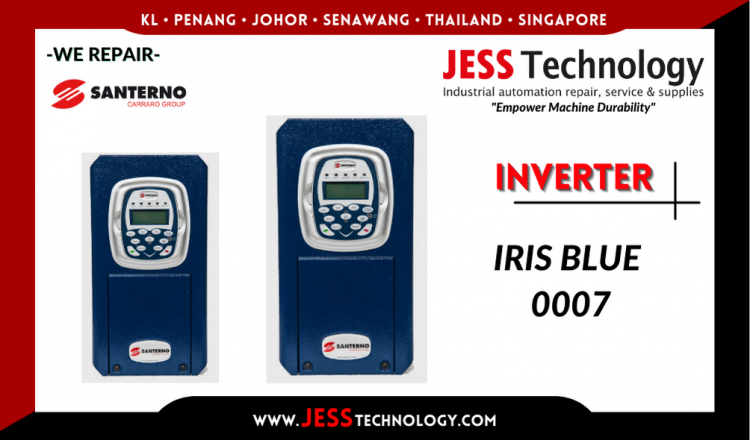 Repair SANTERNO INVERTER IRIS BLUE 0007 Malaysia, Singapore, Indonesia, Thailand
