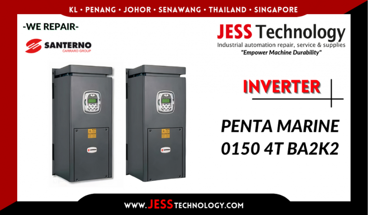 Repair SANTERNO INVERTER PENTA MARINE 0150 4T BA2K2 Malaysia, Singapore, Indonesia, Thailand