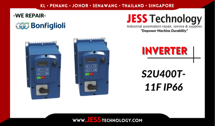 Repair BONFIGLIOLI INVERTER S2U400T-11F IP66 Malaysia, Singapore, Indonesia, Thailand