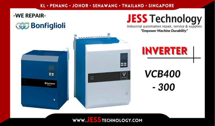 Repair BONFIGLIOLI INVERTER VCB400 - 300 Malaysia, Singapore, Indonesia, Thailand