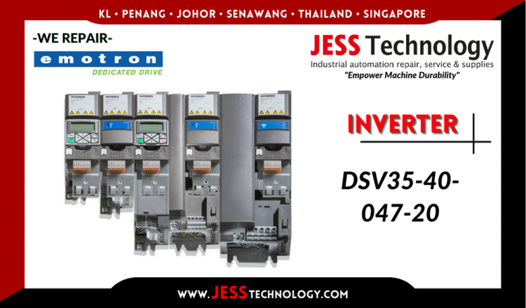 Repair EMOTRON INVERTER DSV35-40-047-20 Malaysia, Singapore, Indonesia, Thailand