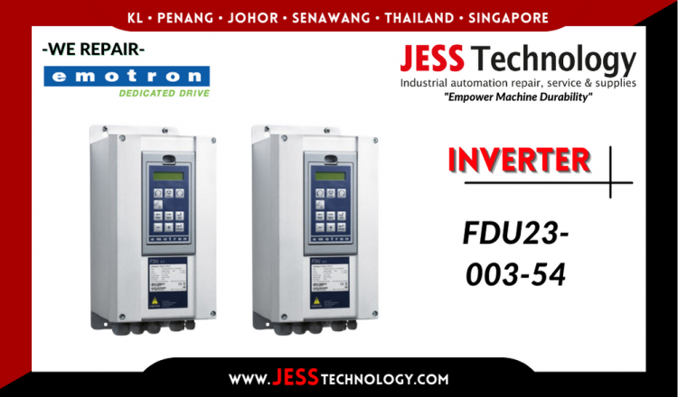 Repair EMOTRON INVERTER FDU23-003-54 Malaysia, Singapore, Indonesia, Thailand