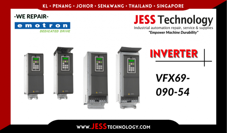 Repair EMOTRON INVERTER VFX69-090-54 Malaysia, Singapore, Indonesia, Thailand