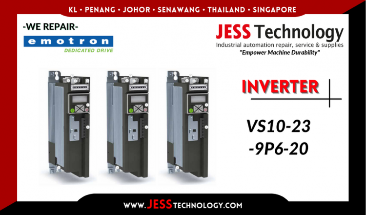 Repair EMOTRON INVERTER VS10-23-9P6-20 Malaysia, Singapore, Indonesia, Thailand