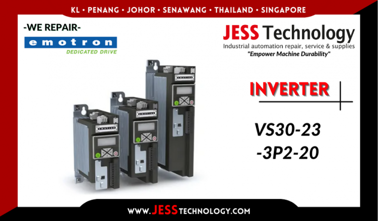 Repair EMOTRON INVERTER VS30-23-3P2-20 Malaysia, Singapore, Indonesia, Thailand
