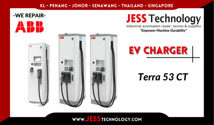 Repair ABB EV CHARGING Terra 53 CT Malaysia, Singapore, Indonesia, Thailand