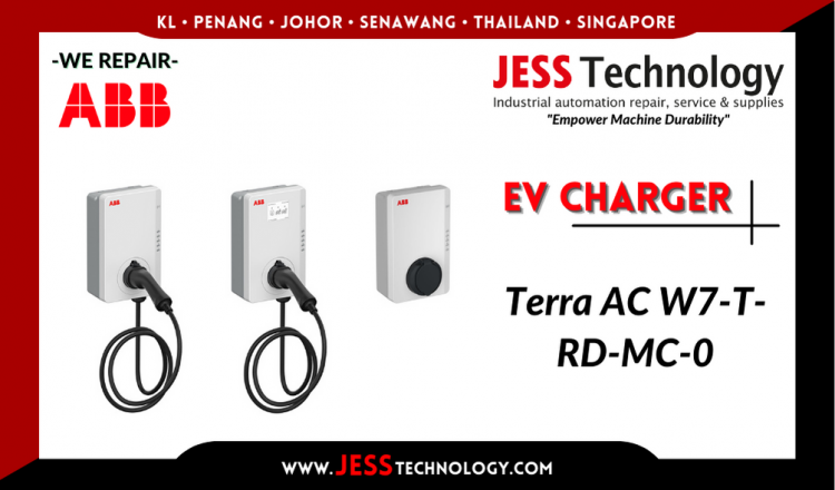 Repair ABB EV CHARGING Terra AC W7-T-RD-MC-0 Malaysia, Singapore, Indonesia, Thailand