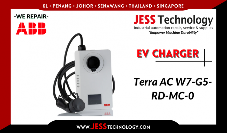 Repair ABB EV CHARGING Terra AC W7-G5-RD-MC-0 Malaysia, Singapore, Indonesia, Thailand