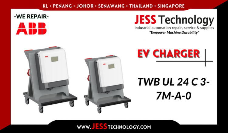 Repair ABB EV CHARGING TWB UL 24 C 3-7M-A-0 Malaysia, Singapore, Indonesia, Thailand