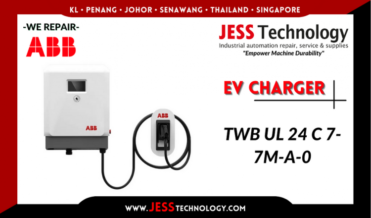 Repair ABB EV CHARGING TWB UL 24 C 7-7M-A-0 Malaysia, Singapore, Indonesia, Thailand