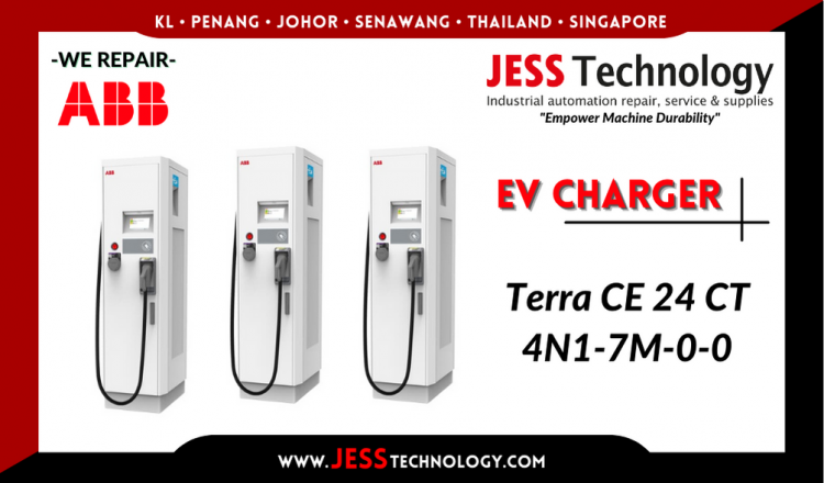 Repair ABB EV CHARGING Terra CE 24 CT 4N1-7M-0-0 Malaysia, Singapore, Indonesia, Thailand