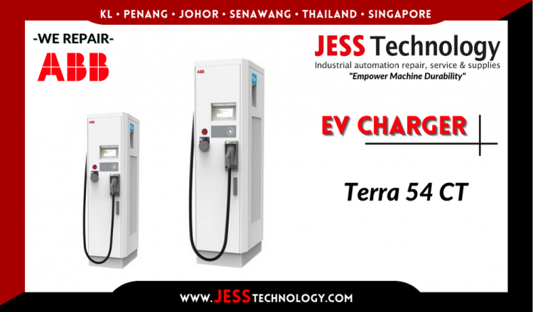 Repair ABB EV CHARGING Terra 54 CT Malaysia, Singapore, Indonesia, Thailand