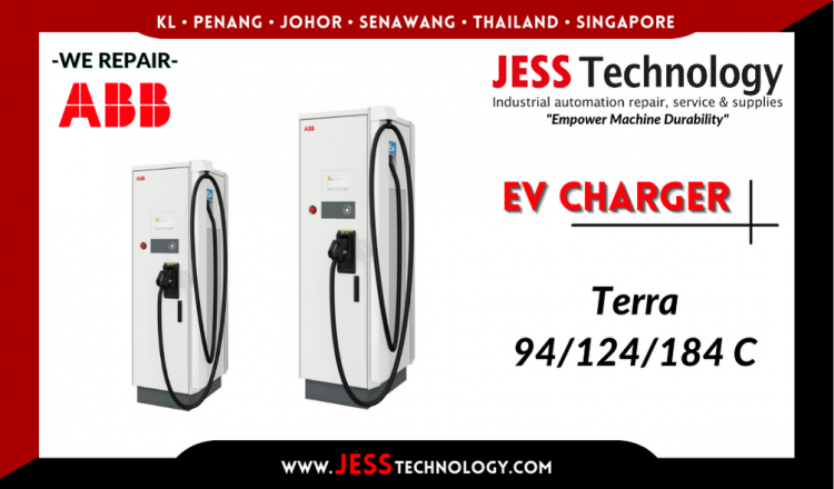 Repair ABB EV CHARGING Terra 94/124/184 C Malaysia, Singapore, Indonesia, Thailand