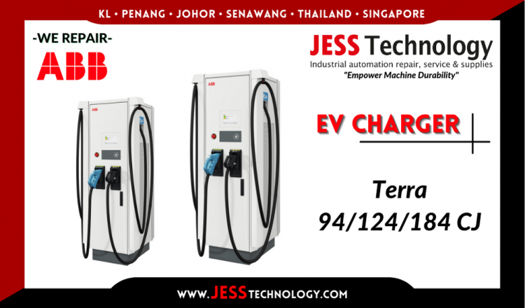 Repair ABB EV CHARGING Terra 94/124/184 CJ Malaysia, Singapore, Indonesia, Thailand