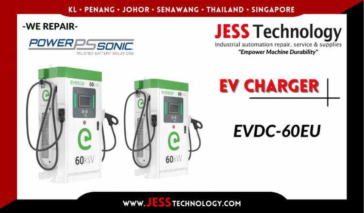 Repair POWER SONIC EV CHARGING EVDC-60EU Malaysia, Singapore, Indonesia, Thailand