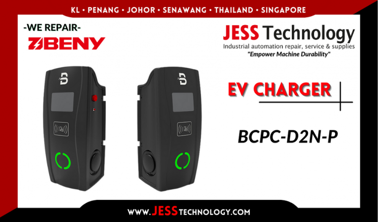 Repair BENY EV CHARGING BCPC-D2N-P Malaysia, Singapore, Indonesia, Thailand