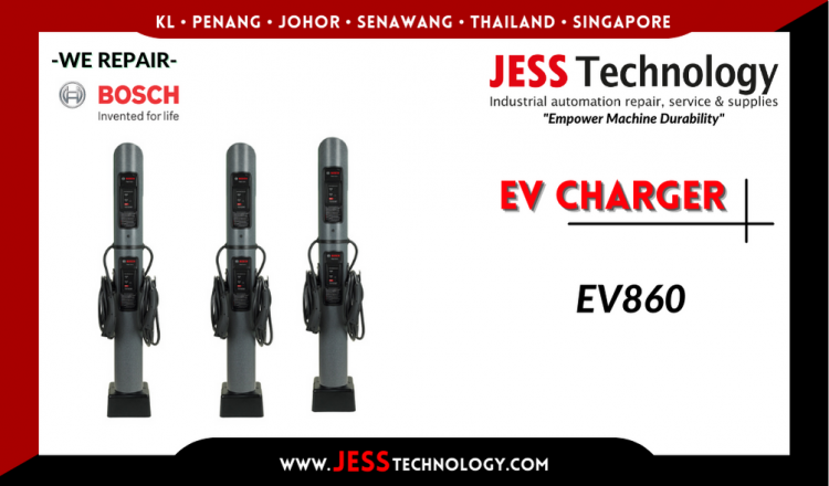 Repair BOSCH EV CHARGING EV860 Malaysia, Singapore, Indonesia, Thailand