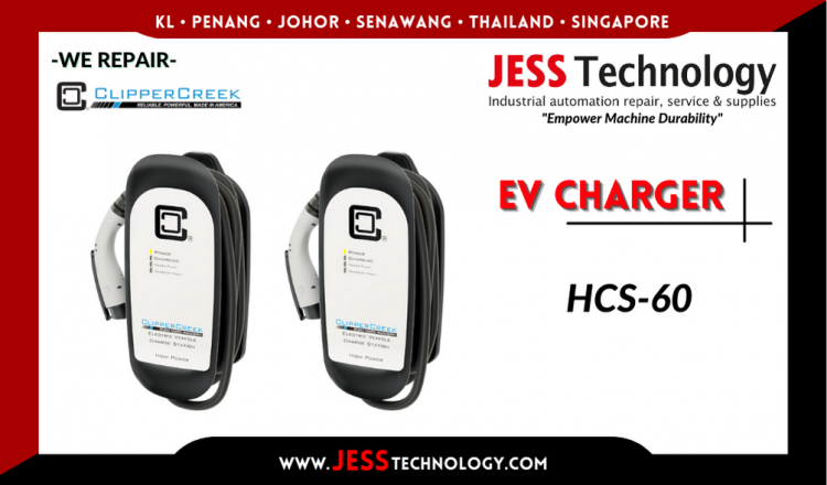 Repair Clipper Creek EV CHARGING HCS-60 Malaysia, Singapore, Indonesia, Thailand