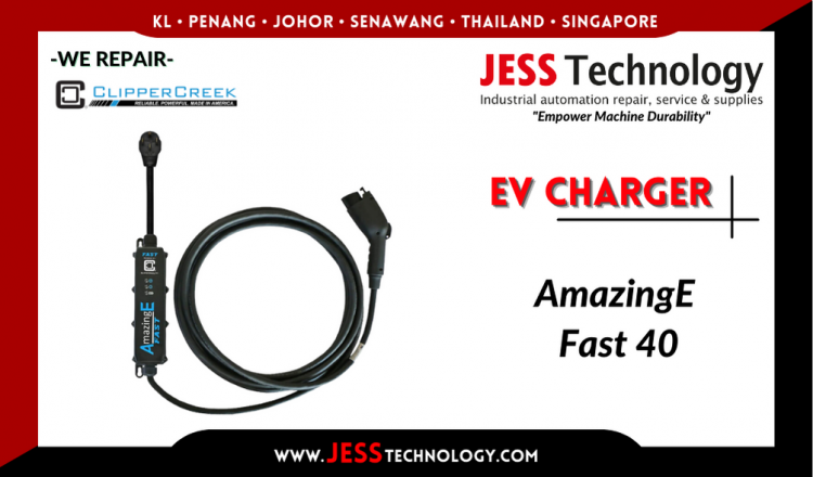 Repair Clipper Creek EV CHARGING AmazingE Fast 40 Malaysia, Singapore, Indonesia, Thailand