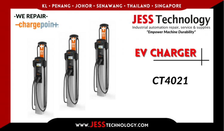 Repair CHARGEPOINT EV CHARGING CT4021 Malaysia, Singapore, Indonesia, Thailand