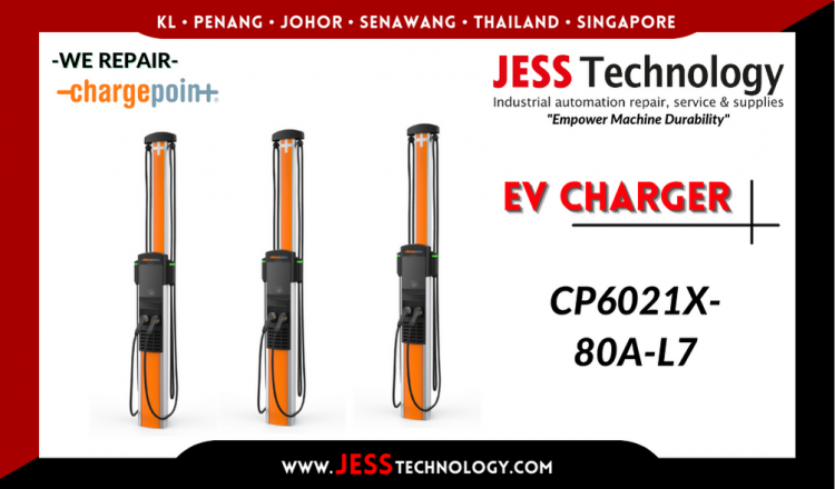 Repair CHARGEPOINT EV CHARGING CP6021X-80A-L7 Malaysia, Singapore, Indonesia, Thailand
