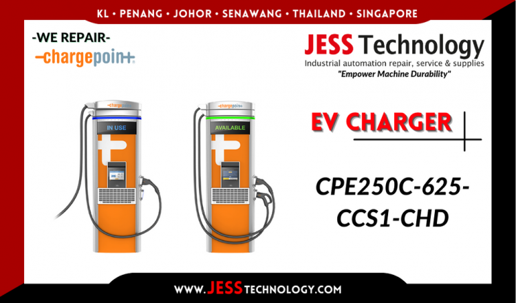 Repair CHARGEPOINT EV CHARGING CPE250C-625-CCS1-CHD Malaysia, Singapore, Indonesia, Thailand