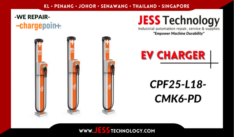 Repair CHARGEPOINT EV CHARGING CPF25-L18-CMK6-PD Malaysia, Singapore, Indonesia, Thailand