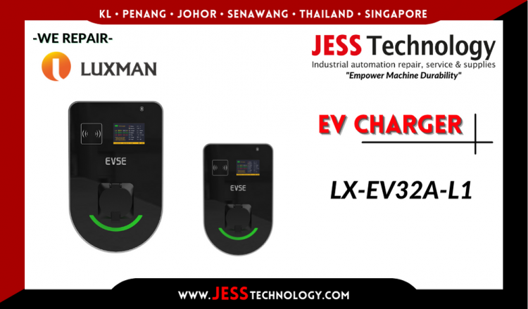 Repair LUXMAN EV CHARGING LX-EV32A-L1 Malaysia, Singapore, Indonesia, Thailand
