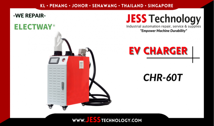Repair ELECTWAY ELECTRIC EV CHARGING CHR-60T Malaysia, Singapore, Indonesia, Thailand