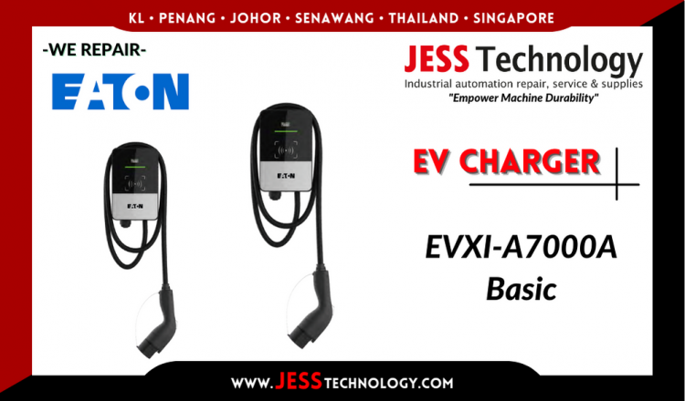 Repair EATON EV CHARGING EVXI-A7000A Basic Malaysia, Singapore, Indonesia, Thailand