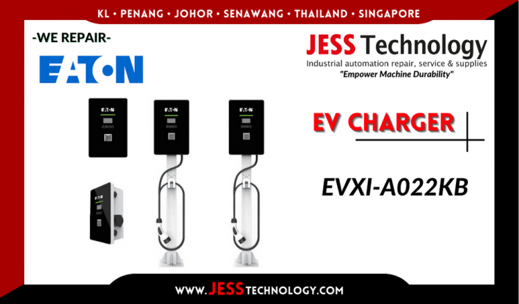 Repair EATON EV CHARGING EVXI-A022KB Malaysia, Singapore, Indonesia, Thailand